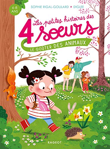 Beispielbild fr Les petites histoires des 4 soeurs - Le goter des animaux zum Verkauf von Ammareal