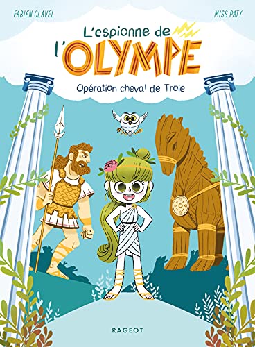 Stock image for L'espionne de l'Olympe - Op ration cheval de Troie for sale by WorldofBooks