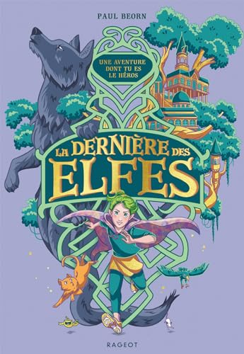 9782700281101: La dernire des elfes