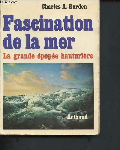 Stock image for Fascination de la mer - traduit de l'anglais for sale by LeLivreVert