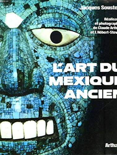 Stock image for l'Art du Mexique Ancien for sale by Antiquariaat Schot