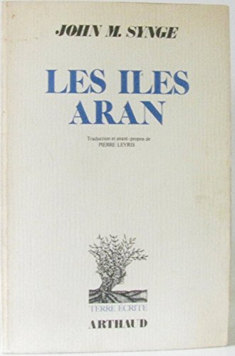 Stock image for Les iles Aran for sale by LE PIANO-LIVRE