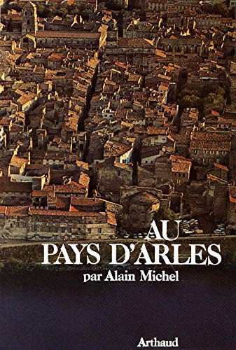 Au Pays d' Arles