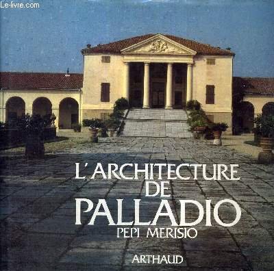 9782700303612: L'ARCHITECTURE DE PALLADIO: - TEXTE - TRADUIT DE L'ALLEMAND