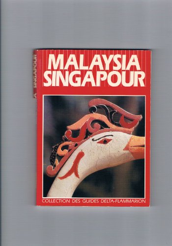 Malaysia, Singapour