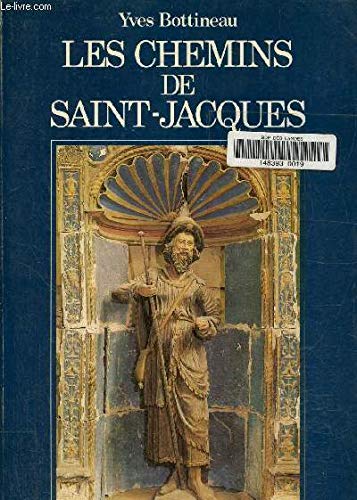 Imagen de archivo de Les Chemins de Saint Jacques a la venta por LeLivreVert