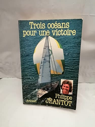 9782700304459: Trois ocans pour une victoire