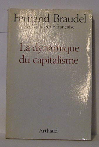 9782700305012: La Dynamique du capitalisme