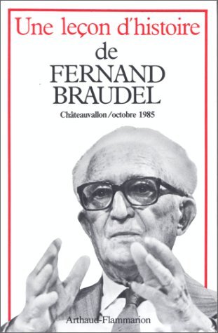 Beispielbild fr Une leon d'histoire de Fernand Braudel zum Verkauf von medimops