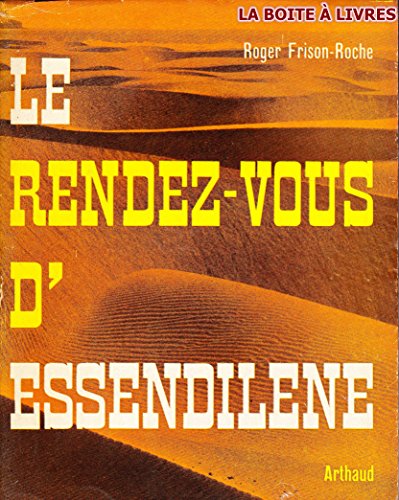 9782700306453: Le Rendez-vous d'Essendilne