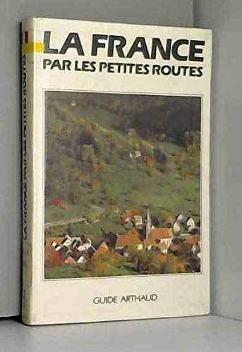 9782700306545: France par les petites routes (La)