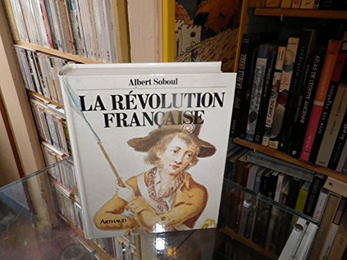 Imagen de archivo de La Rvolution franaise a la venta por Ammareal