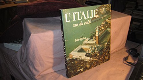 Stock image for L'ITALIE VUE DU CIEL for sale by LiLi - La Libert des Livres