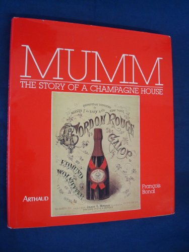 Stock image for Mumm: The Story of a Champagne House for sale by Lowry's Books