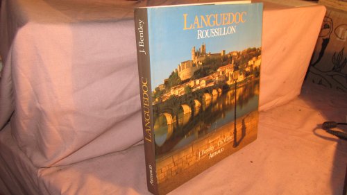 Beispielbild fr Languedoc - roussillon: - PHOTOGRAPHIES - TRADUIT DE L'ANGLAIS zum Verkauf von WorldofBooks