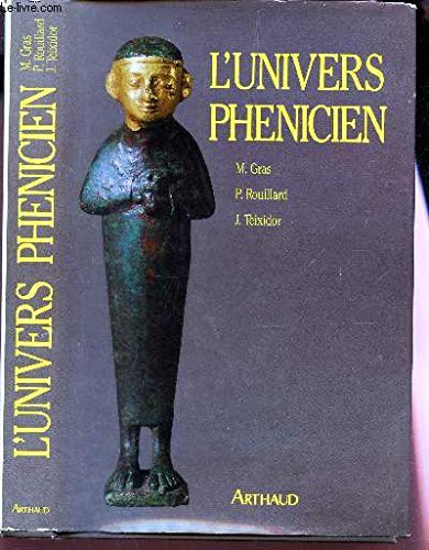 Stock image for L' Univers phnicien for sale by medimops