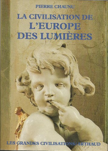 La civilisation de l'Europe des Lumieres