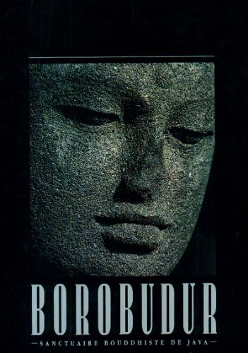 Stock image for Borobudur : Sanctuaire bouddhiste de Java for sale by Ammareal