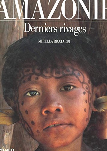 Stock image for Amazonie : Derniers Rivages for sale by RECYCLIVRE