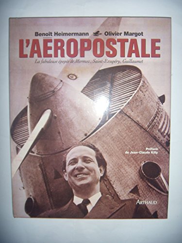 Beispielbild fr L'aeropostale (French Edition) zum Verkauf von Better World Books