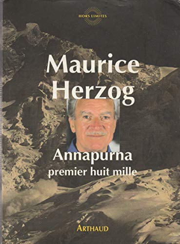 Imagen de archivo de Annapurna premier huit mille a la venta por Ammareal