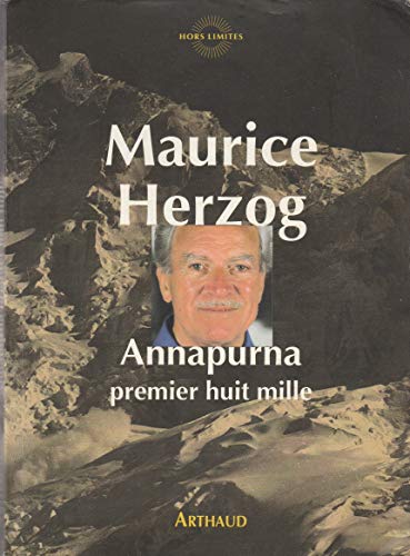 9782700310702: Annapurna premier huit mille