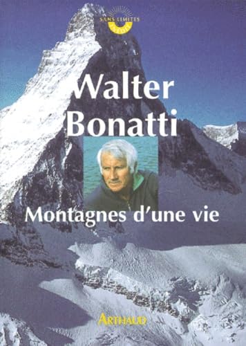 9782700311389: Montagnes d'une vie