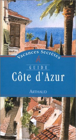 Stock image for Cte d'Azur [Broch] Guides Arthaud for sale by BIBLIO-NET