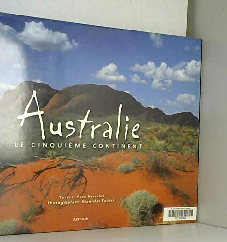 Stock image for Australie : Le cinquime continent for sale by medimops