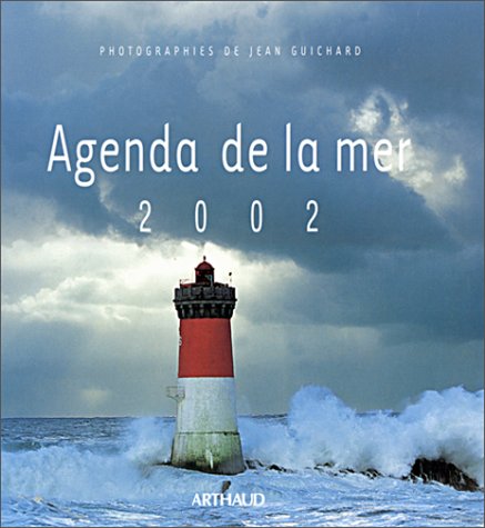 Stock image for Agenda de la mer 2002 Guichard, Jean for sale by LIVREAUTRESORSAS