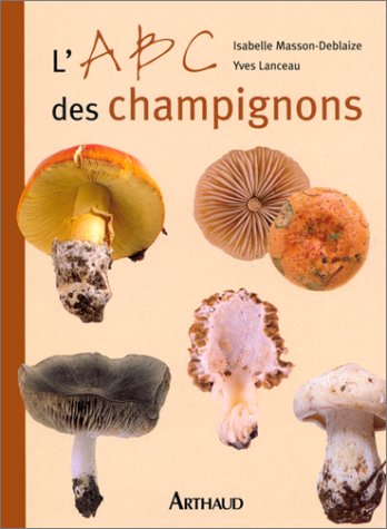 Stock image for L'ABC des champignons for sale by Ammareal