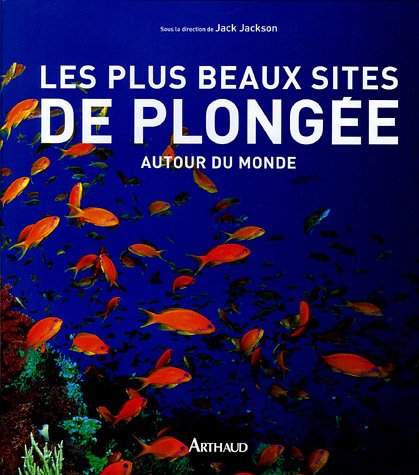 Beispielbild fr Les plus beaux sites de plonge : Autour du monde zum Verkauf von medimops