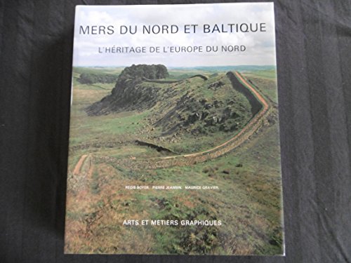9782700400373: Mers du Nord et Baltique: L'héritage de l'Europe du nord (French Edition)