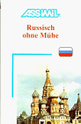 Stock image for Assimil Russisch ohne Mhe heute : Lehrbuch for sale by medimops