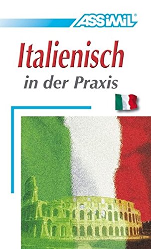 9782700501490: Italienisch in der Praxis