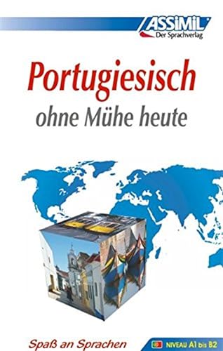 ASSiMiL Selbstlernkurs für Deutsche: Portugiesisch ohne Mühe heute - Irene, Freire-Nunes und Luna Jose-Luis de