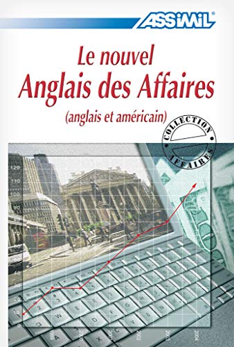 Beispielbild fr Le Nouvel Anglais des Affaires ; Livre zum Verkauf von medimops