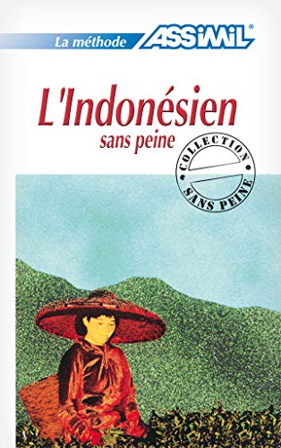 Stock image for L'Indonesien Sans Peine (English and French Edition) for sale by SecondSale