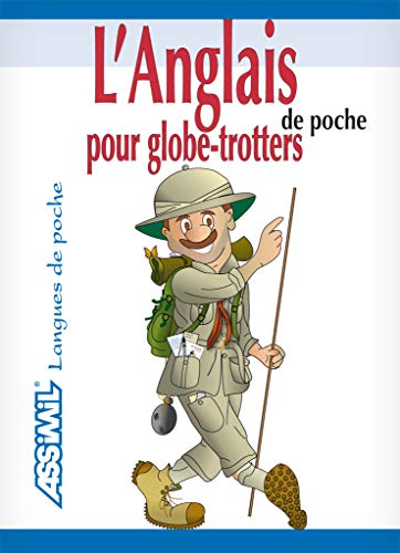 Stock image for L'Anglais pour Globe-Trotters de Poche ; Guide de conversation for sale by medimops