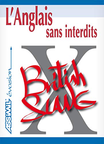 Stock image for L'Anglais sans Interdits ; Guide de conversation for sale by medimops