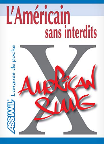 Stock image for L'Amricain sans Interdits ; Guide de conversation for sale by Librairie Th  la page