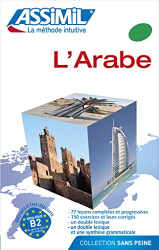 Beispielbild fr Assimil L'Arabe - learn Arabic for FrAssimil Language Courses zum Verkauf von Iridium_Books