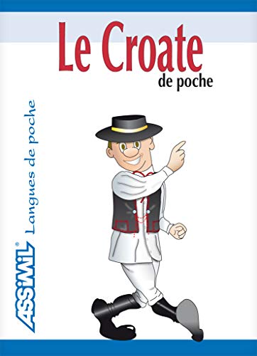 Imagen de archivo de Le croate de poche (GUIDES DE CONVERSATION) a la venta por Half Price Books Inc.