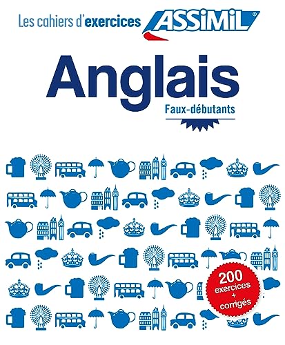 Imagen de archivo de Les Cahier d ' Exercices Anglais faux - debutants - learn English workbook for French speakers (French Edition) a la venta por SecondSale