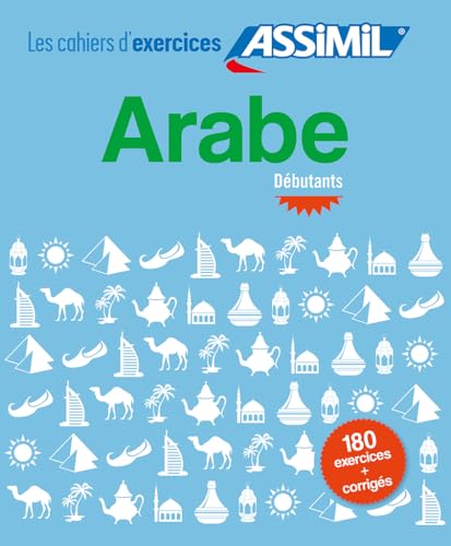 Imagen de archivo de CAHIER EXERCICES ARABE DEBUT (CAHIERS D'EXOS) a la venta por HPB-Red