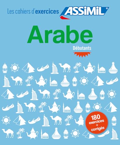 Stock image for CAHIER EXERCICES ARABE DEBUT (CAHIERS D'EXOS) for sale by HPB-Red