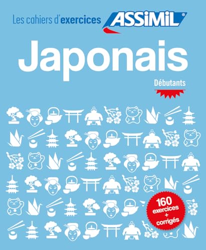 9782700507416: Cahier d'Exercices Japonais | Niveau Dbutants | Assimil