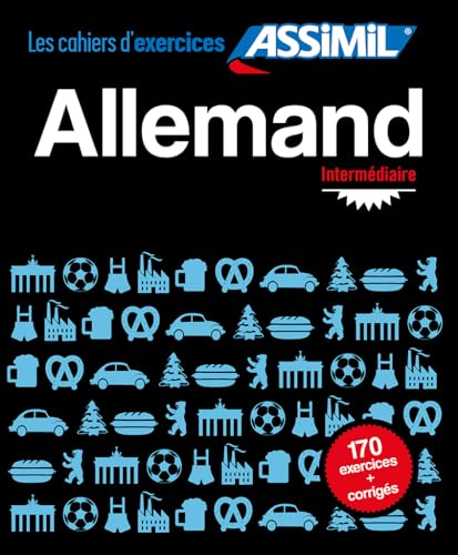 Stock image for Cahier d'Exercices Allemand | Niveau Intermdiaire | Assimil for sale by Ammareal