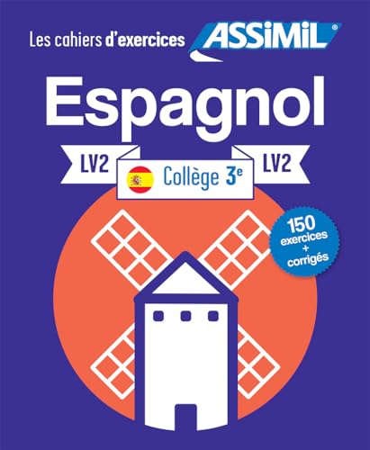 Imagen de archivo de Cahier d'Exercices Espagnol Collge | Niveau 3me | Assimil a la venta por Le Monde de Kamlia