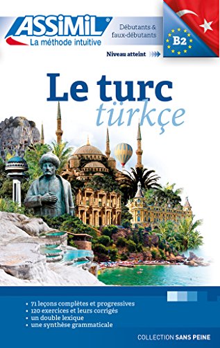 Beispielbild fr Assimil French: Le Turc sans Peine zum Verkauf von Studibuch
